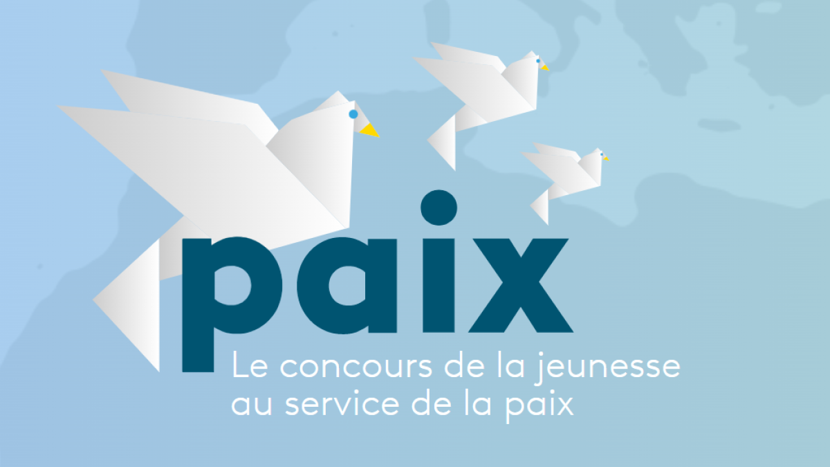 Participez à la quatrième édition du concours  “PAIX – Le concours international de la Jeunesse au service de la Paix”